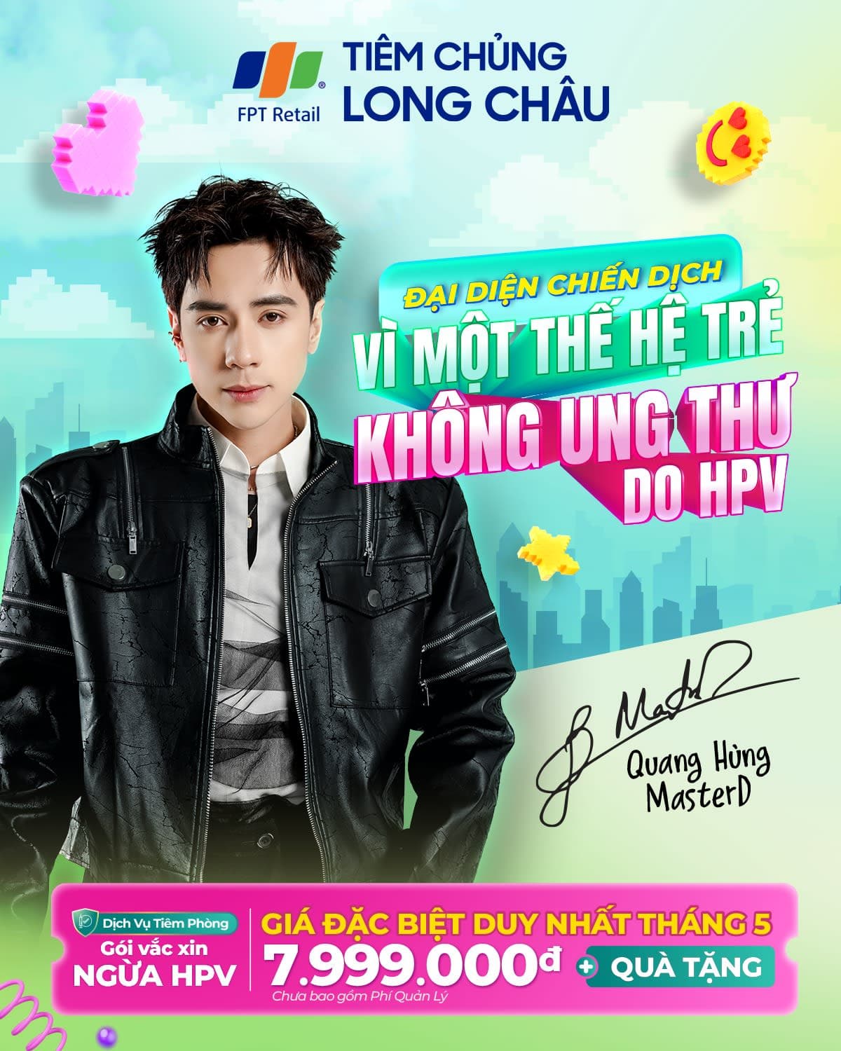 TIÊM CHỦNG LONG CHÂU - QUANG HÙNG MASTER D