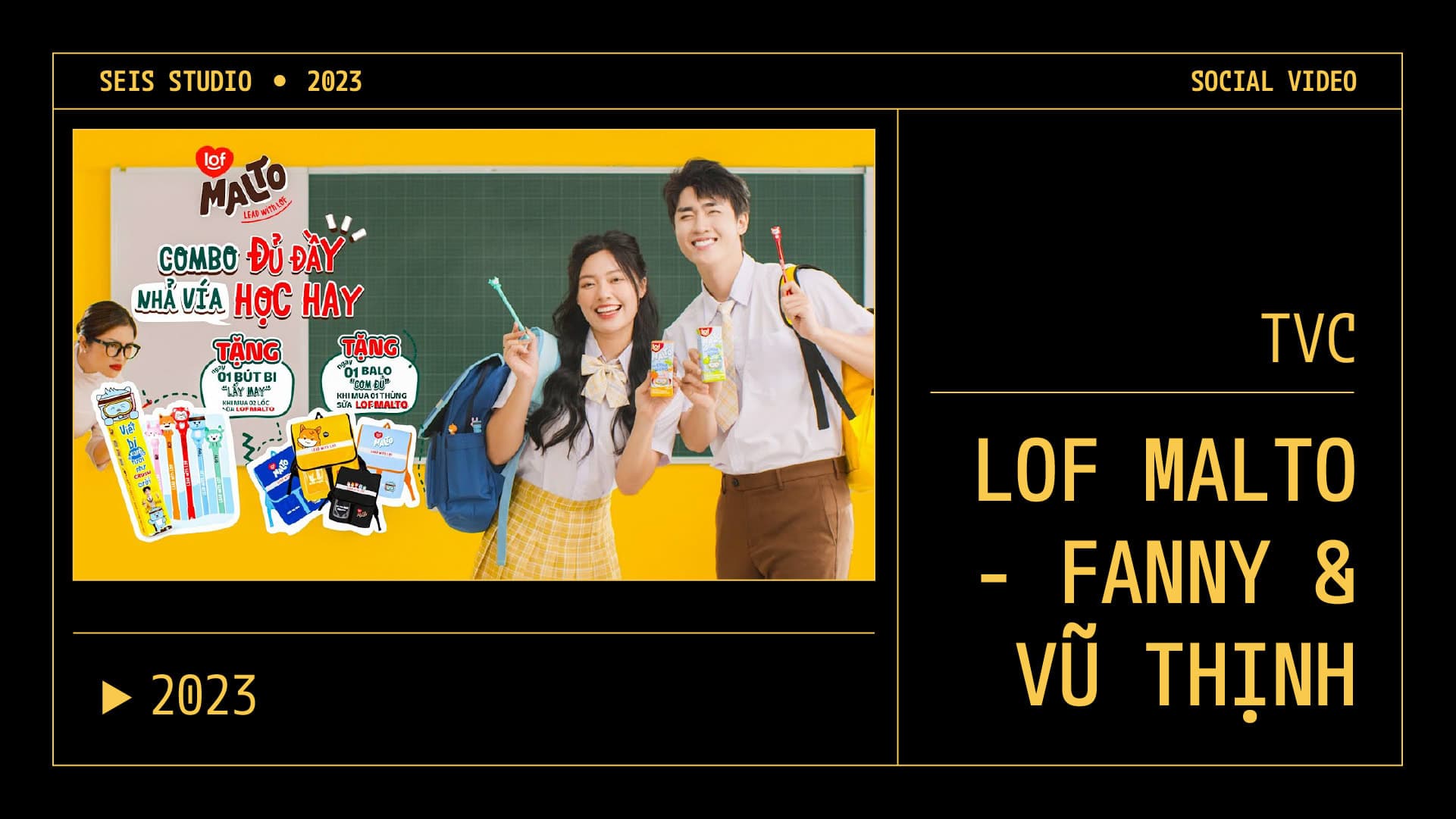 TVC LOF MALTO - FANNY & VŨ THỊNH