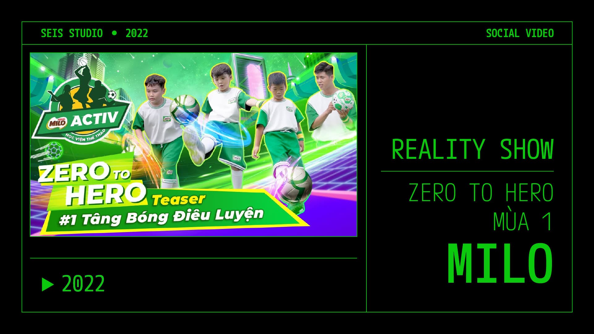 ZERO TO HERO MÙA 1