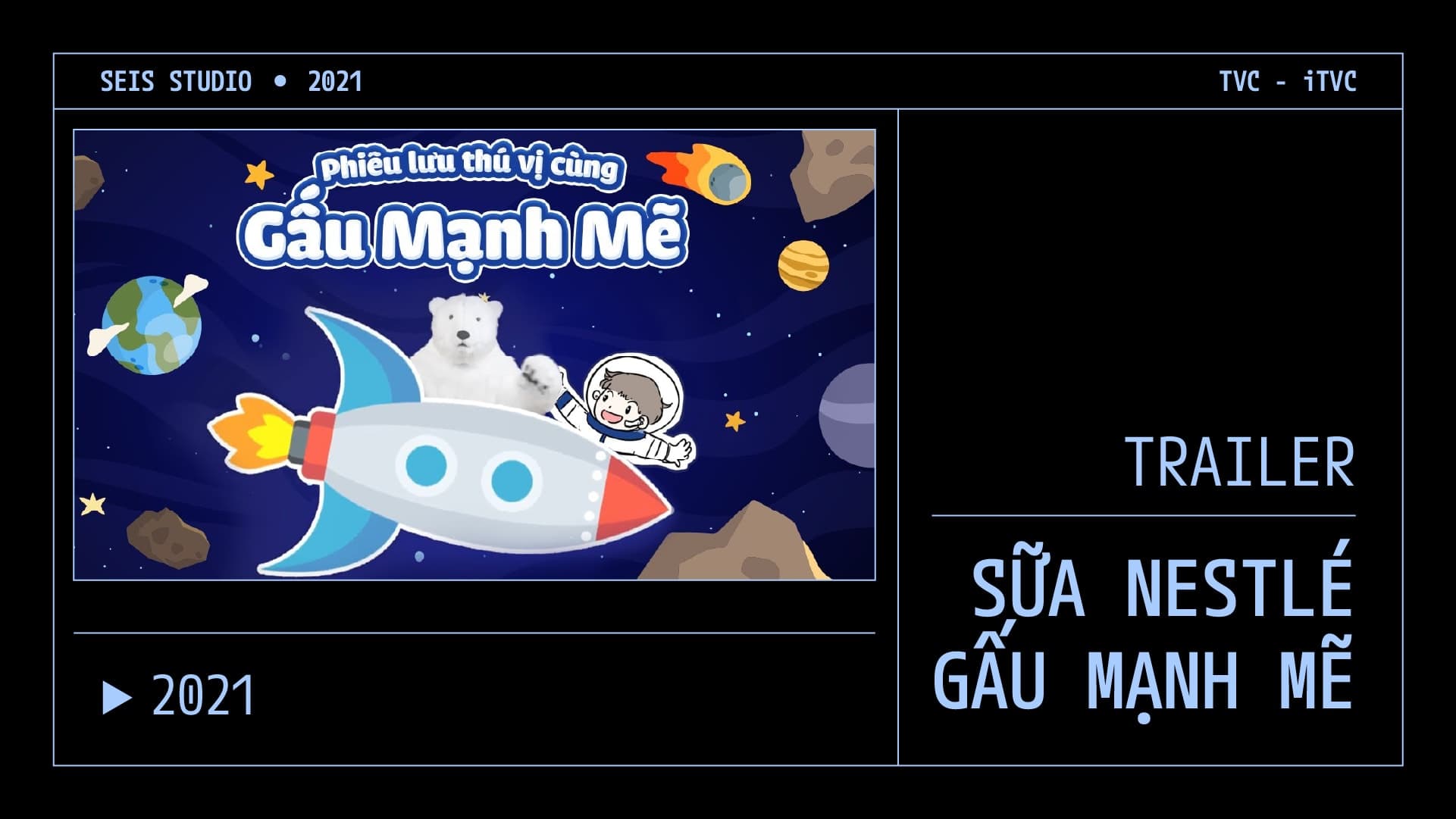 [Trailer] Sữa Nestlé Gấu Mạnh Mẽ 