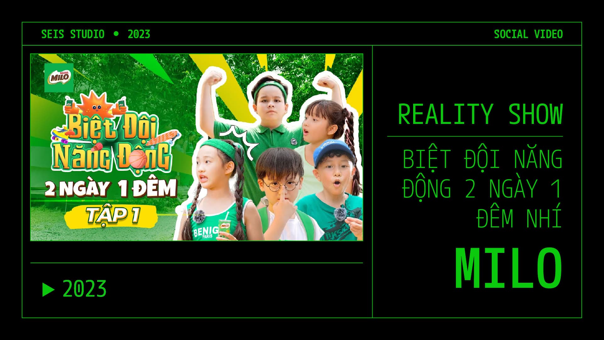  BIỆT ĐỘI NĂNG ĐỘNG 2 NGÀY 1 ĐÊM NHÍ